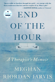 Paperback End of the Hour: A Therapist's Memoir Book