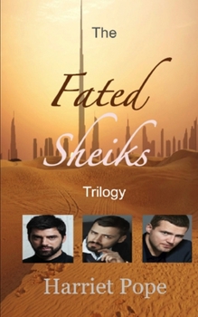 Paperback The Fated Sheiks Trilogy Book
