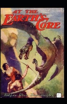 Paperback At the Earth's Core Annotated Book