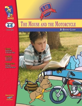 Paperback The Mouse & the Motorcycle, by Beverly Cleary Novel Study Grades 4-6 Book