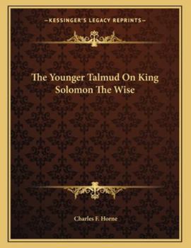 The Younger Talmud On King Solomon The Wise