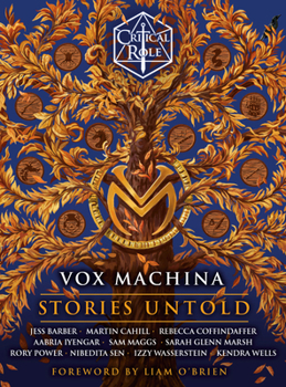 Hardcover Critical Role: Vox Machina--Stories Untold Book