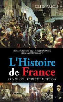 Hardcover L'Histoire Comme on l'Apprenait Autrefois [French] Book