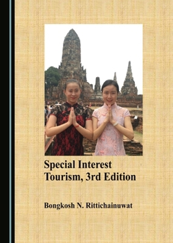 Hardcover Special Interest Tourism, 3rd Edition Book