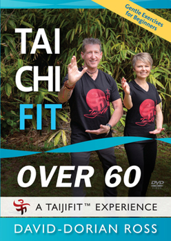 DVD Tai Chi Fit Over 60: Gentle Exercises for Beginners Book