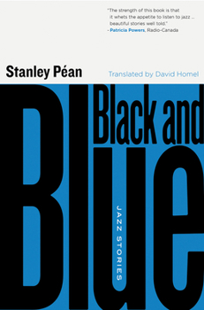 Paperback Black and Blue: Jazz Stories Book