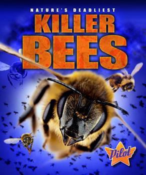 Killer Bees - Book  of the Nature's Deadliest