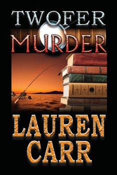 Twofer Murder - Book #12.5 of the Mac Faraday Mystery