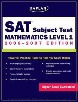 Paperback Kaplan SAT Subject Test: Mathematics Level I 2006-2007 (KAPLAN SAT SUBJECT TESTS) Book