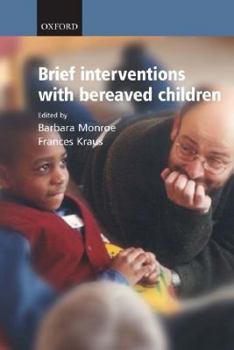 Paperback Brief Interventions with Bereaved Children Book