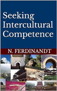 Paperback Seeking Intercultural Competence Book
