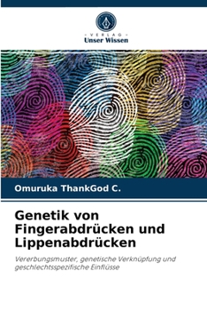 Paperback Genetik von Fingerabdrücken und Lippenabdrücken [German] Book