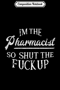 Paperback Composition Notebook: Funny Swear Words Gifts for Pharmacis Journal/Notebook Blank Lined Ruled 6x9 100 Pages Book