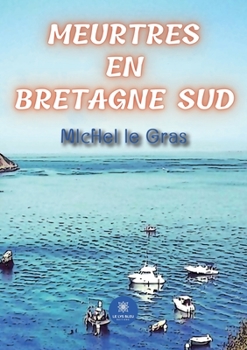 Paperback Meurtres en Bretagne Sud [French] Book