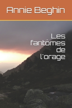 Paperback Les fantômes de l'orage [French] Book