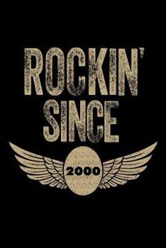 Paperback Rockin' Since 2000: Funny Eagle Wings Birthday Gift Notebook for Teenage Boys Book