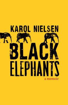 Paperback Black Elephants: A Memoir Book