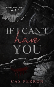 Paperback If I Can't Have You Book