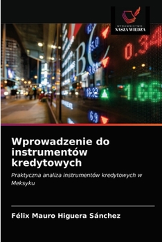 Paperback Wprowadzenie do instrumentów kredytowych [Polish] Book