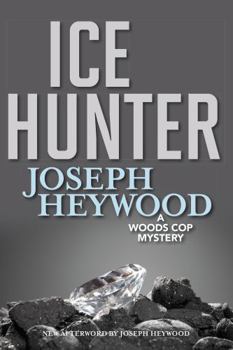 Mass Market Paperback Ice Hunter: A Woods Cop Mystery Book