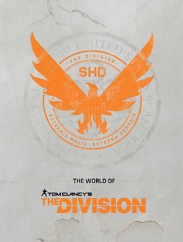 Hardcover The World of Tom Clancy's the Division Book