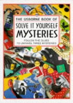 Paperback Solve It Yourself Mysteries Book