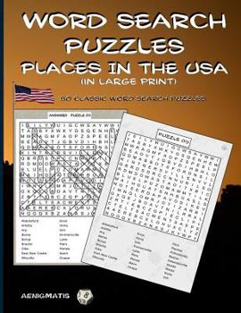 Paperback Word Search Puzzles - Places in the USA: (in large print) Book