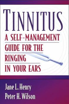 Paperback Tinnitus: A Self-Management Guide for the Ringing in Your Ears Book