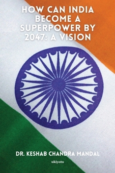 Paperback How Can India Become a Superpower by 2047 Book