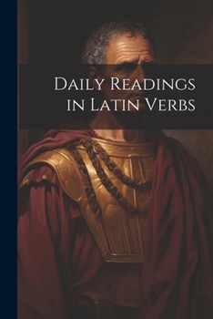 Paperback Daily Readings in Latin Verbs Book