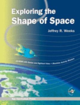 Paperback Exploring the Shape of Space Book
