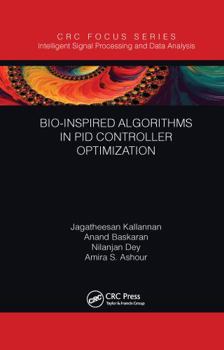 Paperback Bio-Inspired Algorithms in Pid Controller Optimization Book