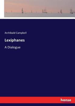 Paperback Lexiphanes: A Dialogue Book