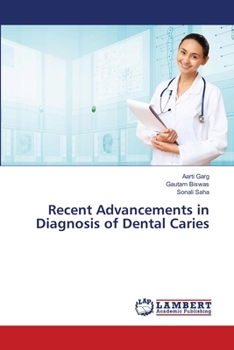 Paperback Recent Advancements in Diagnosis of Dental Caries Book