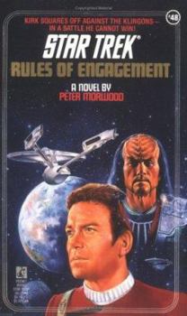 Rules of Engagement - Book #54 of the Star Trek Classic