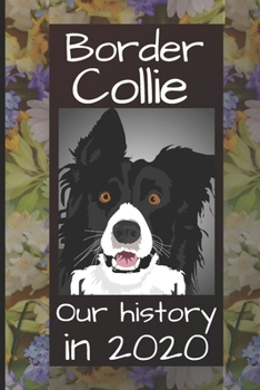 Paperback Border Collie: Our Story in 2020 Book