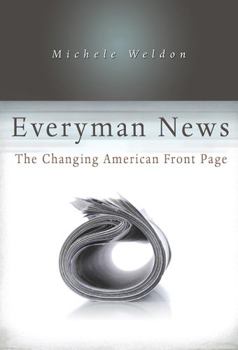 Hardcover Everyman News: The Changing American Front Page Book