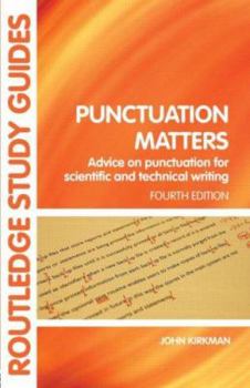 Paperback Punctuation Matters: Advice on Punctuation for Scientific and Technical Writing Book