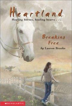 Breaking Free - Book #3 of the Heartland