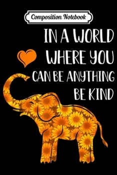 Composition Notebook: Hippie Sunflower Elephant Orange Unity Day Anti Bullying  Journal/Notebook Blank Lined Ruled 6x9 100 Pages