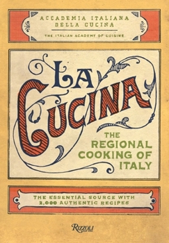 Hardcover La Cucina: The Regional Cooking of Italy Book