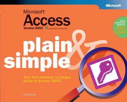 Paperback Microsofta Access Version 2002 Plain & Simple Book