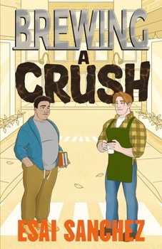 Paperback Brewing A Crush Book