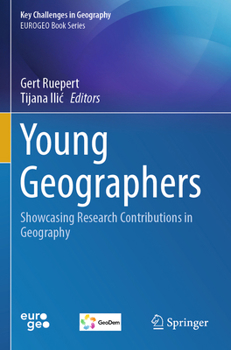Paperback Young Geographers: Showcasing Research Contributions in Geography Book