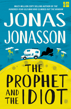 Paperback The Prophet and the Idiot Book