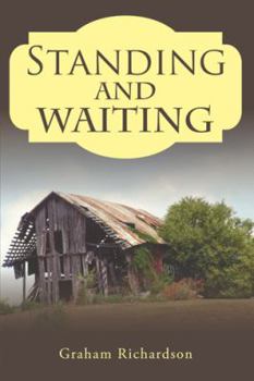 Hardcover Standing and Waiting Book