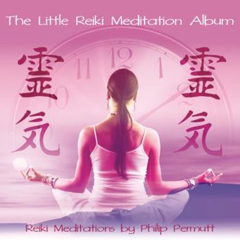 Audio CD The Little Reiki Meditation Book