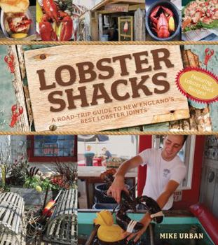 Paperback Lobster Shacks: A Road Guide to New England's Best Lobster Joints Book