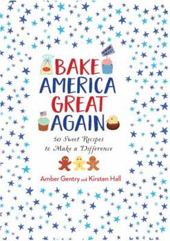 Hardcover Bake America Great Again Book