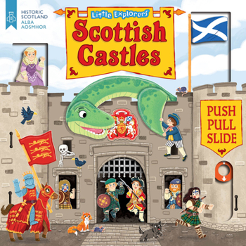 Board book Little Explorers: Scottish Castles (Push, Pull and Slide) Book